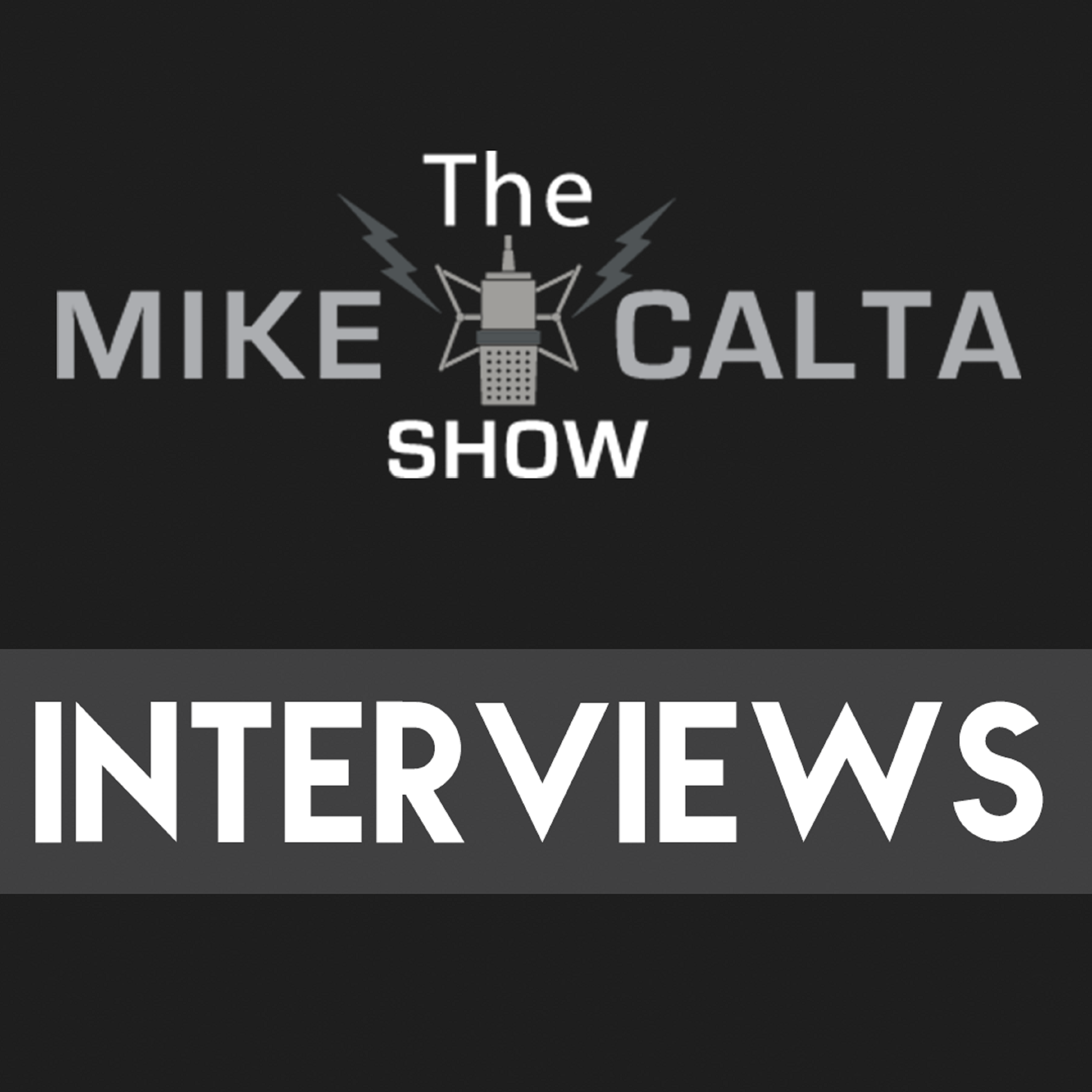 The Mike Calta Show Interviews