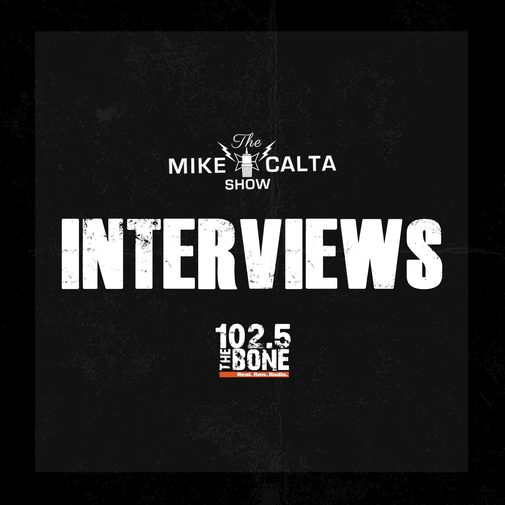 The Mike Calta Show Interviews