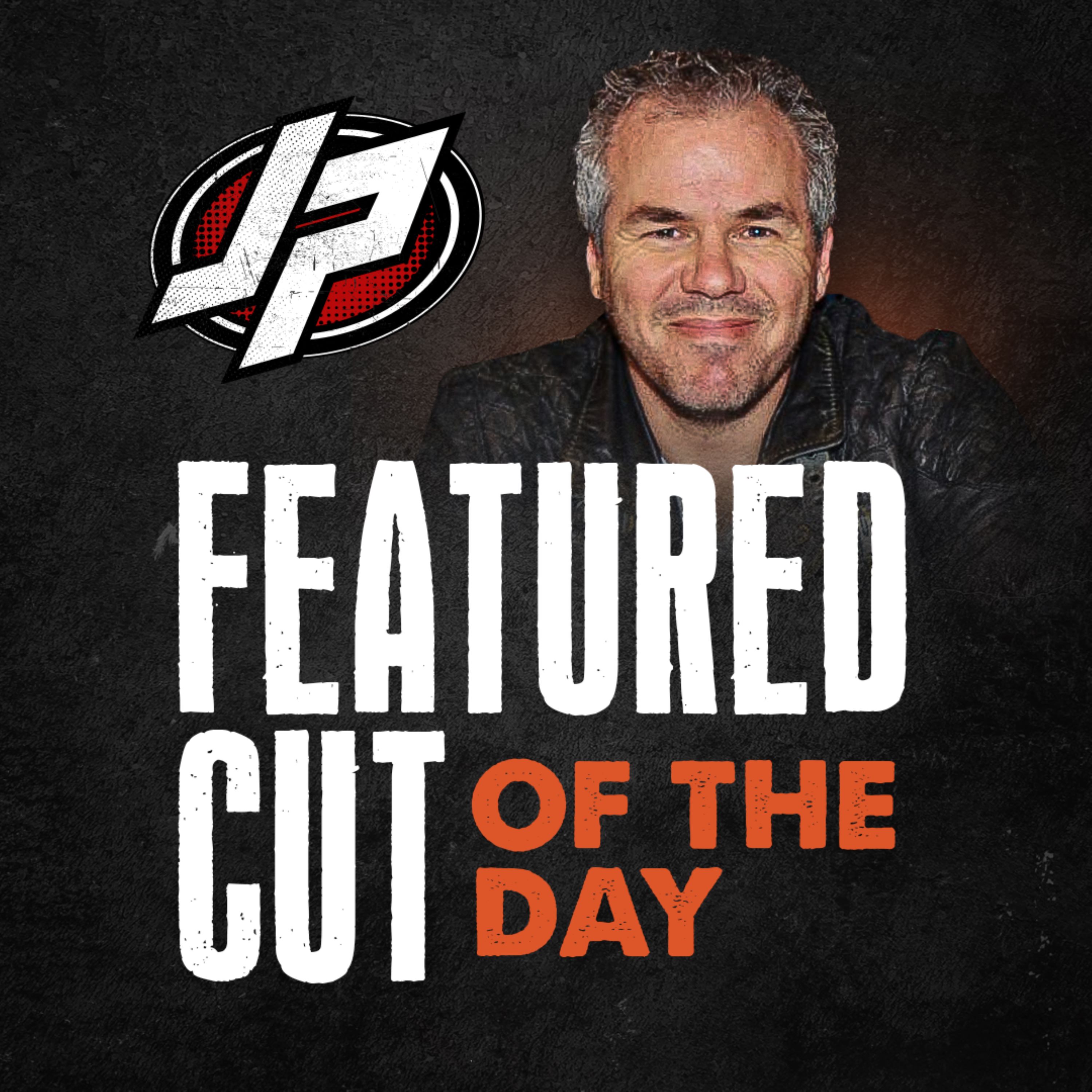 JP Featured Cut of the Day