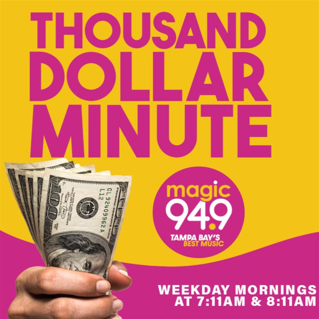 Magic 94.9 Thousand Dollar Minute