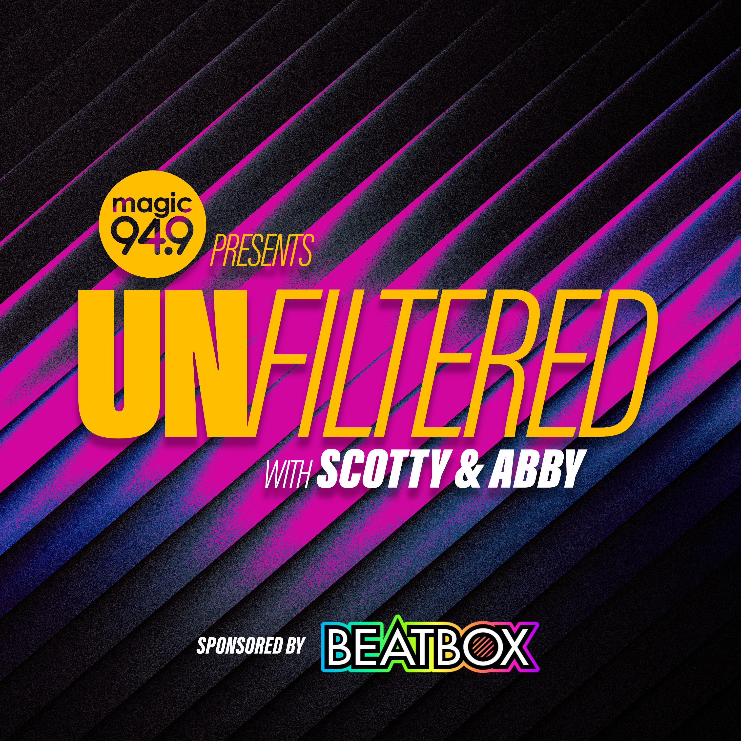 Scotty and Abby UNFILTERED